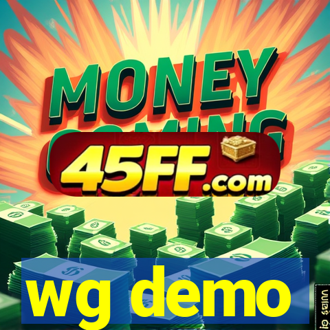 wg demo